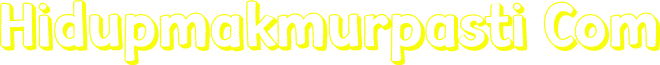 Hidupmakmurpasti Com